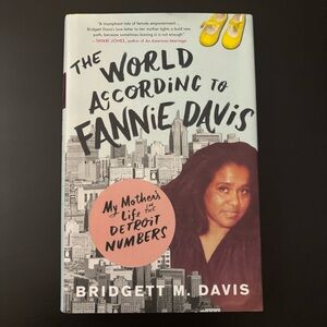 The World According to Fannie Davis by Bridgett M. Davis - Hardcover